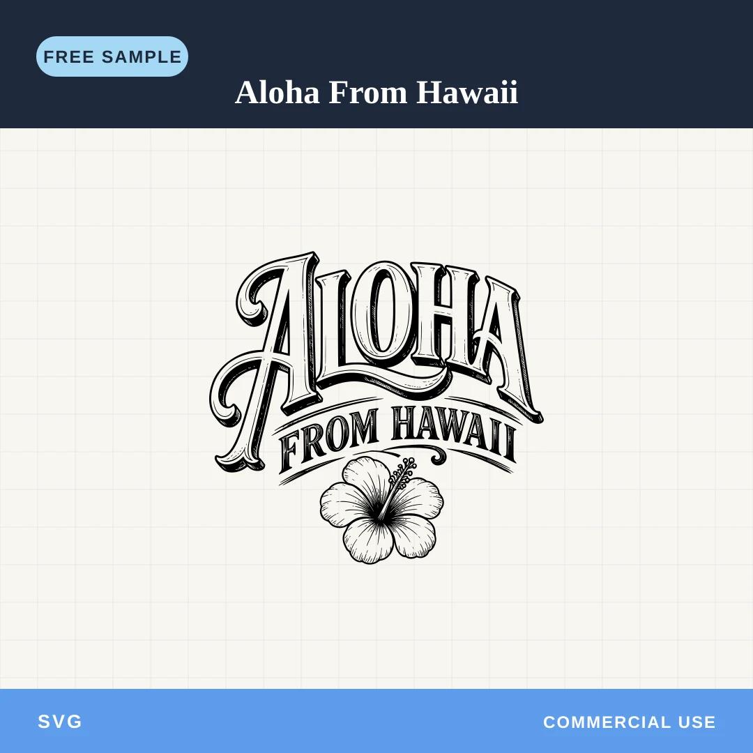 Free Aloha From Hawaii SVG sample