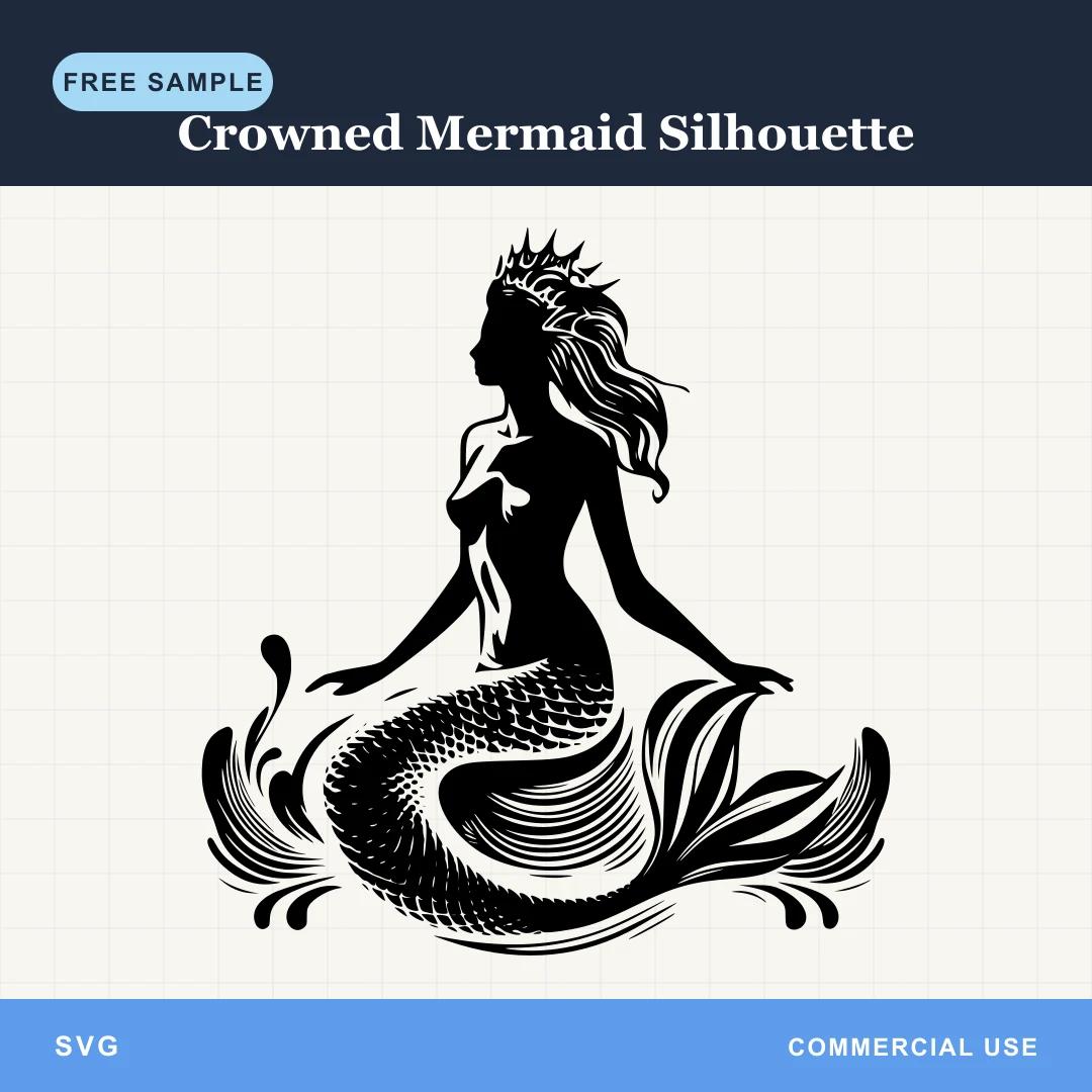 Free Crowned Mermaid Silhouette SVG