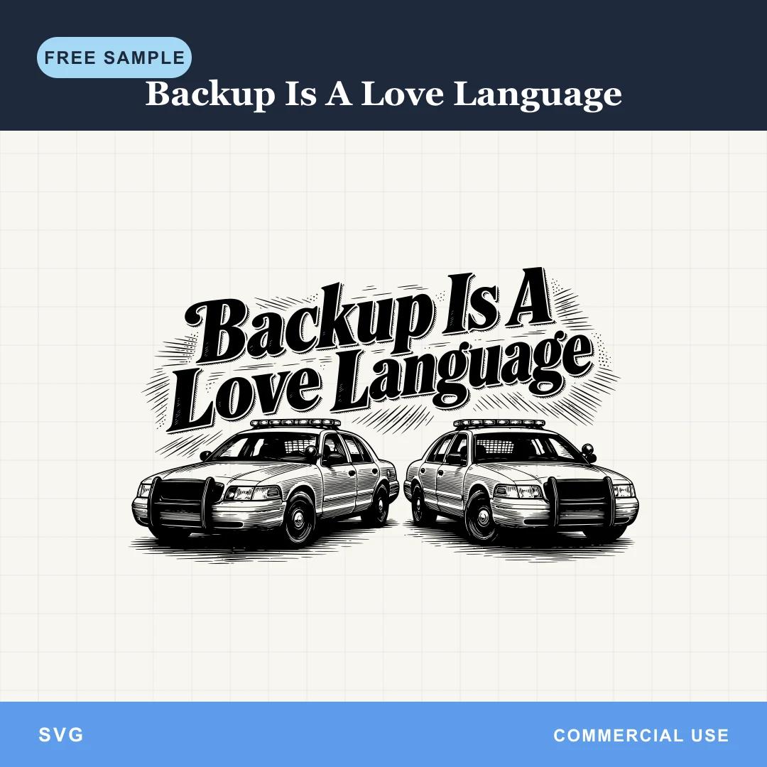 Free Backup Is A Love Language SVG