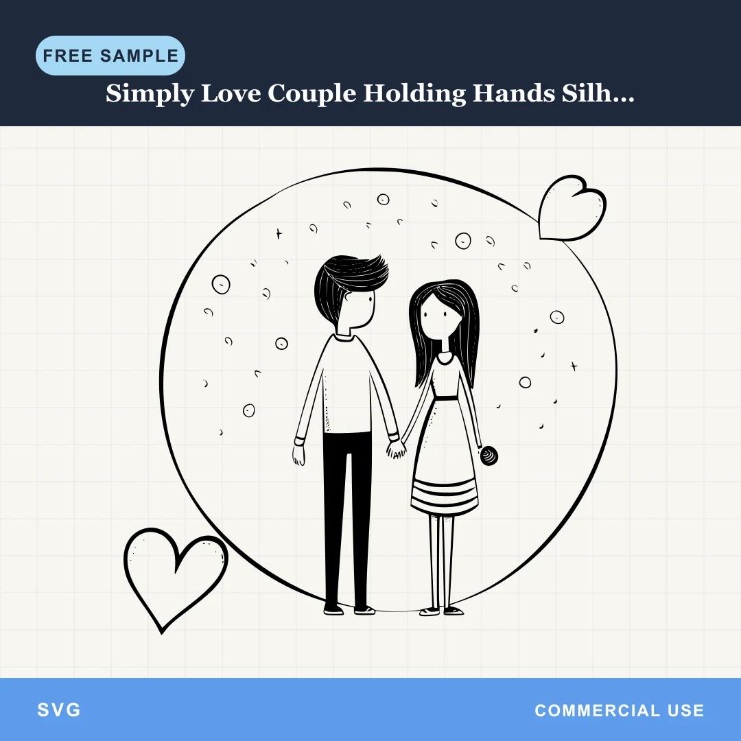 Free Simply Love Couple Holding Hands Silhouette SVG