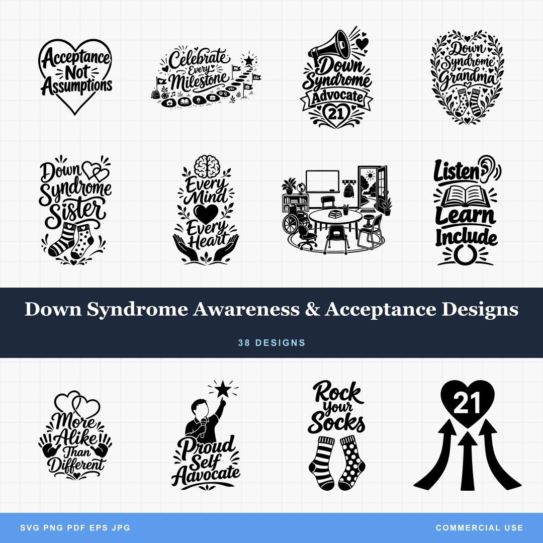 Down Syndrome Awareness & Acceptance Designs