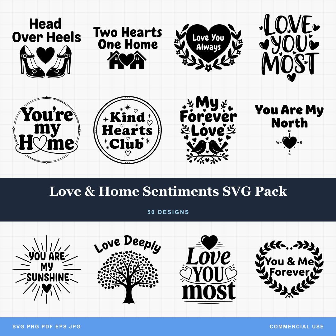 Love Home Sentiments Svg Pack