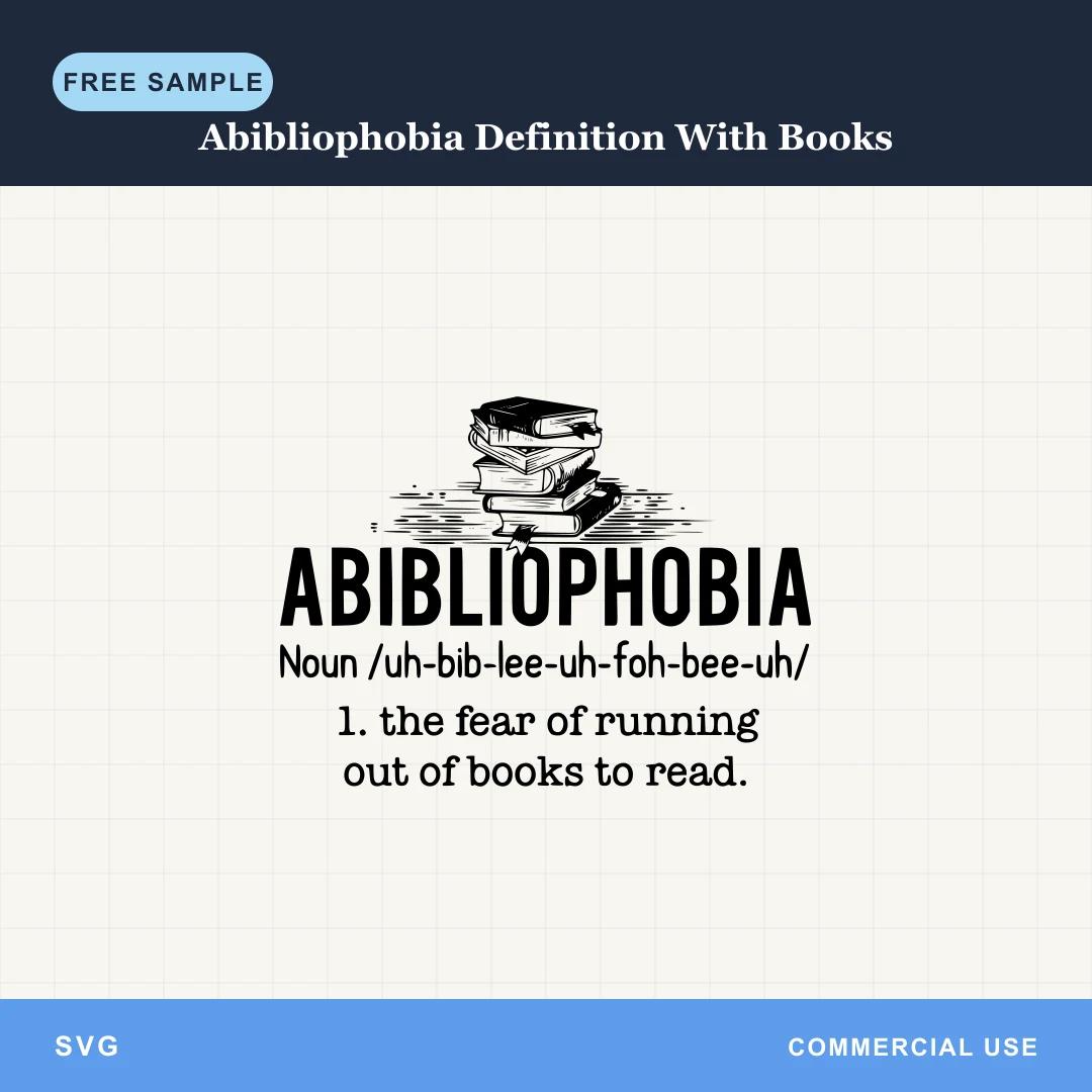 Free Abibliophobia Definition With Books SVG