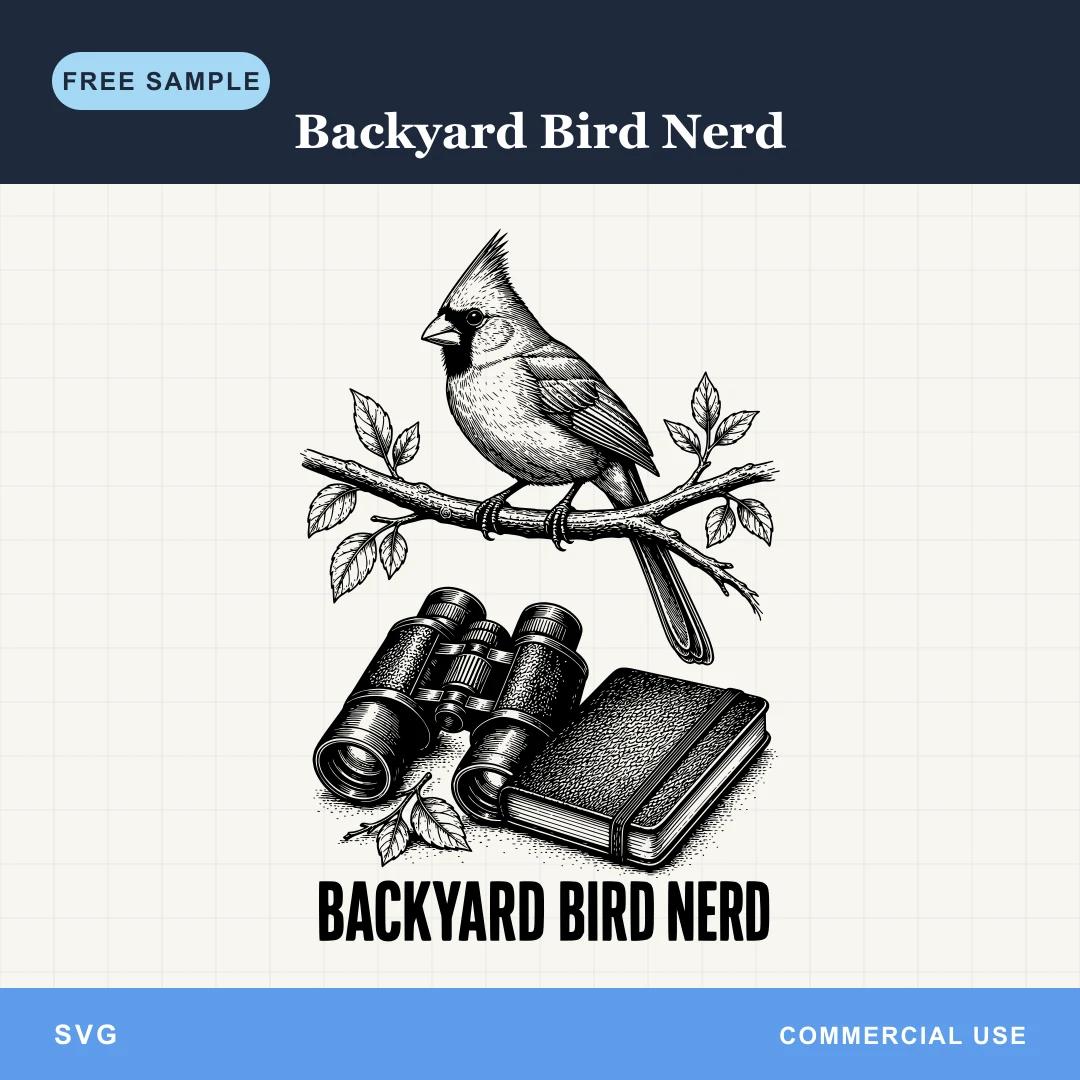 Free Backyard Bird Nerd SVG