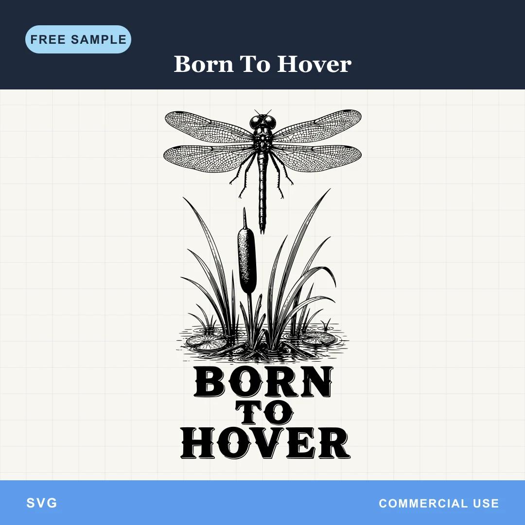 Free Born To Hover SVG