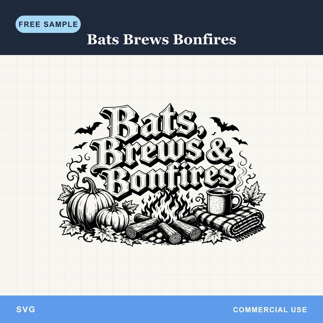Free Bats Brews Bonfires SVG