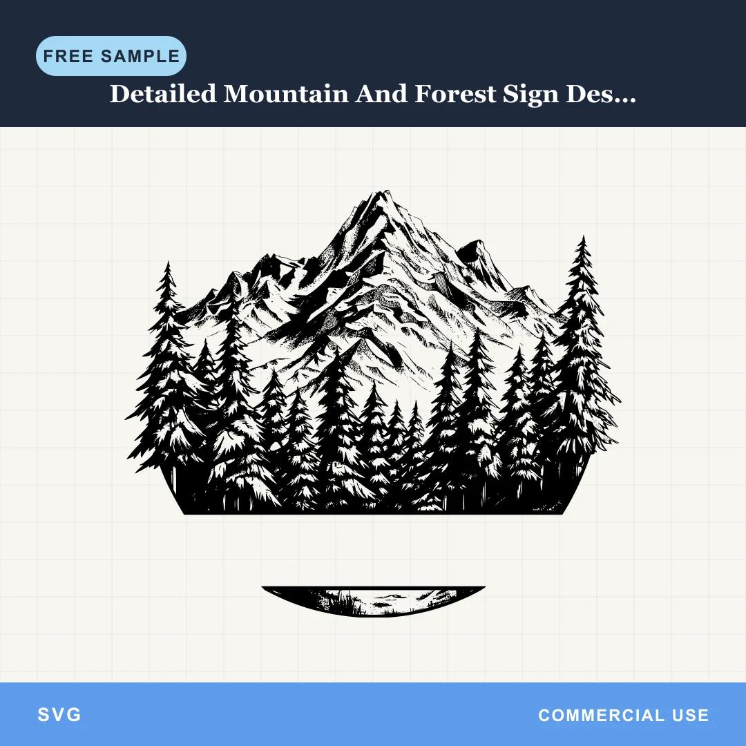 Free Detailed Mountain And Forest Sign Design SVG