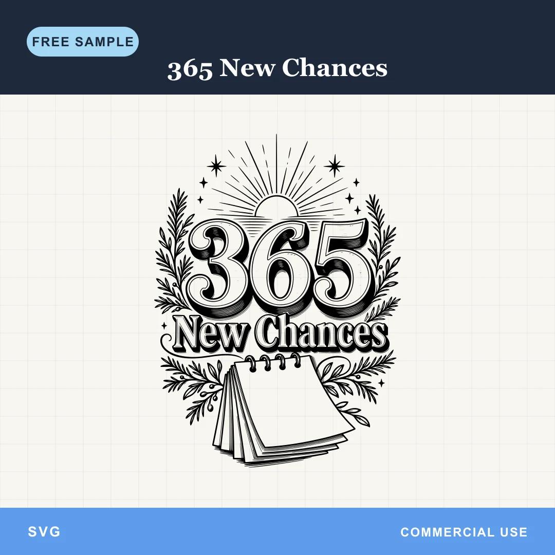 Free 365 New Chances SVG