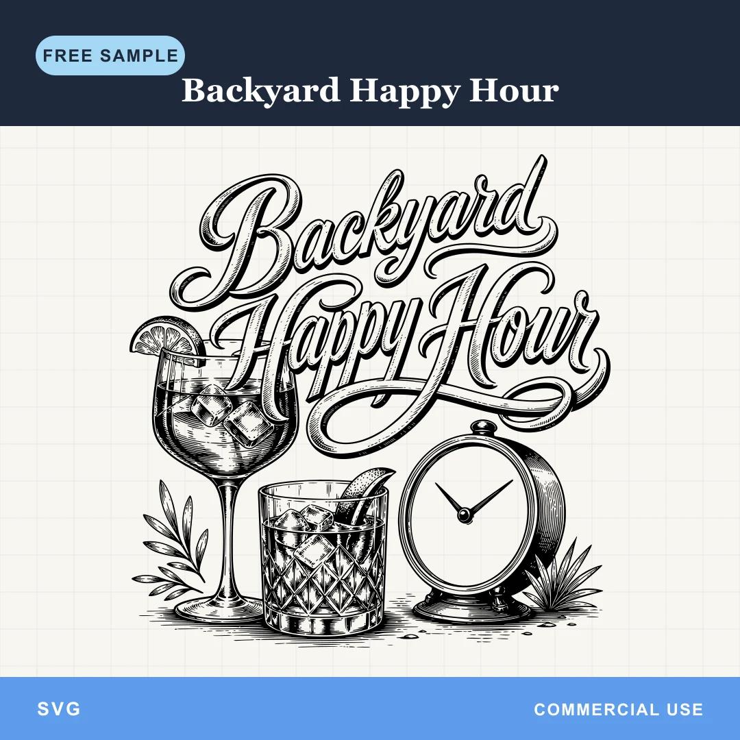 Free Backyard Happy Hour SVG