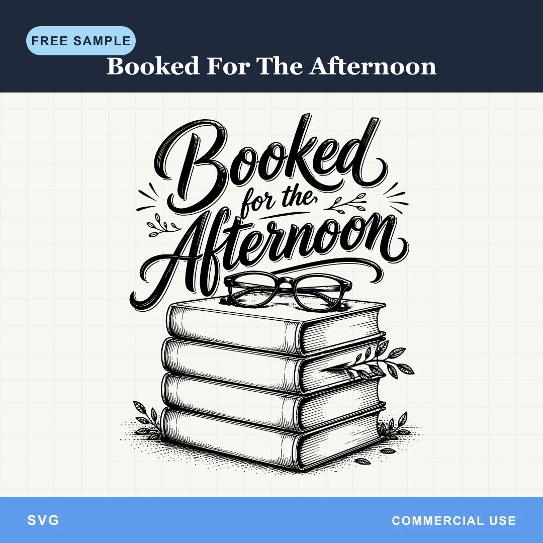 Free Booked For The Afternoon SVG